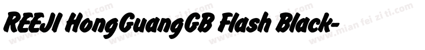 REEJI HongGuangGB Flash Black字体转换
